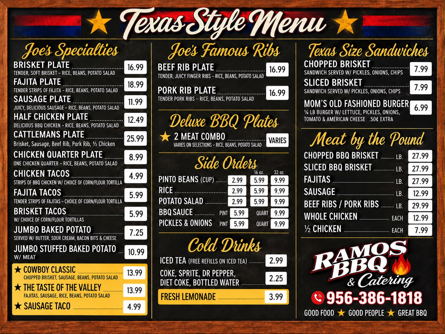 Ramos BBQ Texas Style Menu. Joe's Specialties including brisket, fajita, sausage and half chicken plates; Joe's Famous Ribs; Deluxe BBQ Plates; Texas Size Sandwiches; Side Orders; Cold Drinks; and Meat by the Pound. Every item and price is also listed as text below.